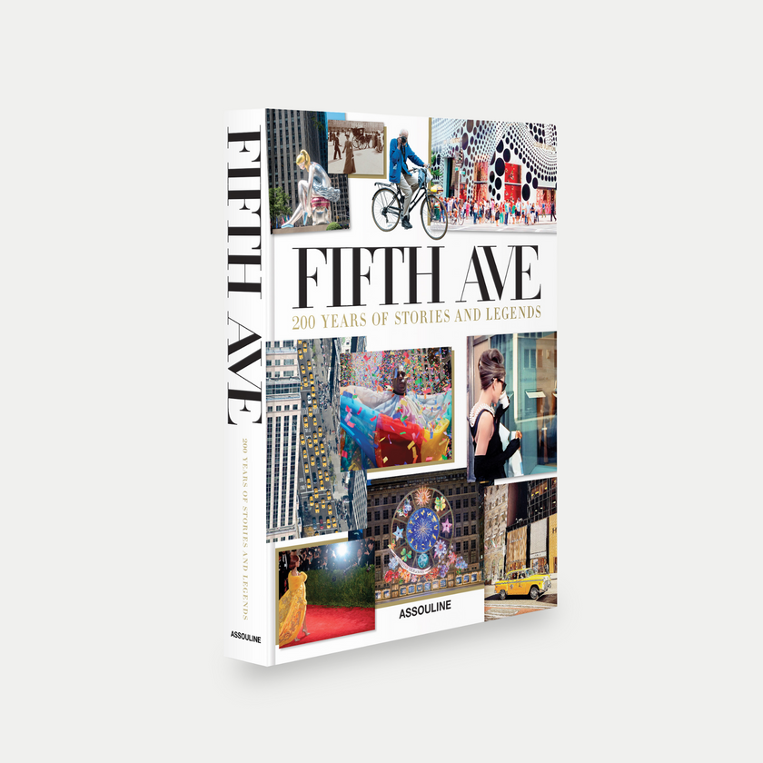 Fifth Avenue: 200 Years of Stories & Legends - Assouline Bildband