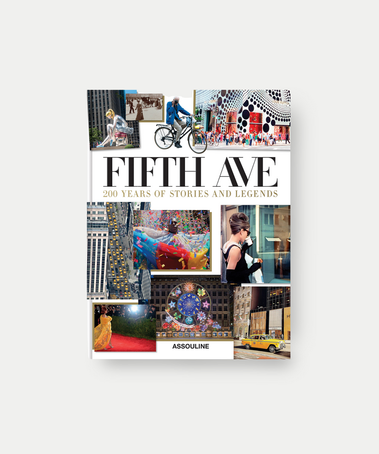 Fifth Avenue: 200 Years of Stories & Legends - Assouline Bildband